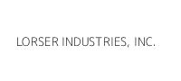 LORSER INDUSTRIES, INC.